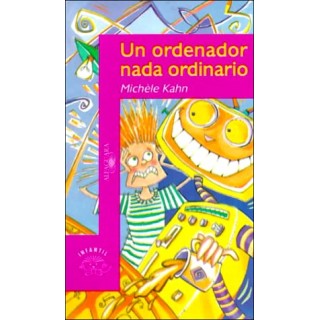 Un Ordenador Nada Ordinario